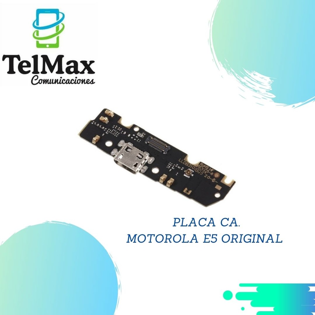 PLACA DE CARGA  PARA MOTO E5 / G6 PLAY ORIGINAL