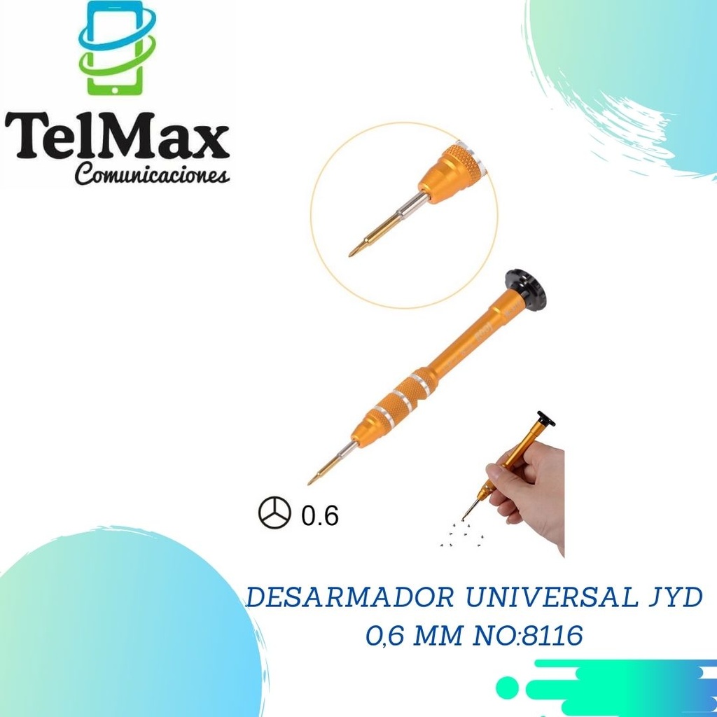 DESARMADOR UNIVERSAL JYD 0,6 MM NO:8116 PARA 7G