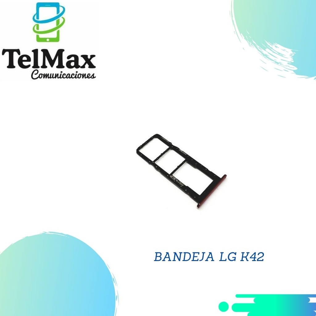 BANDEJA PARA LG K42