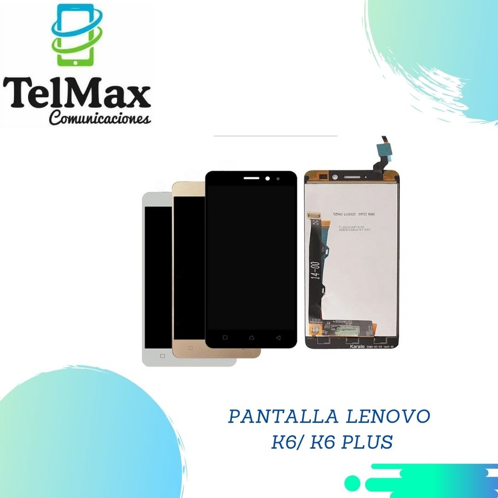 PANTALLA LENOVO K6/ K6 PLUS