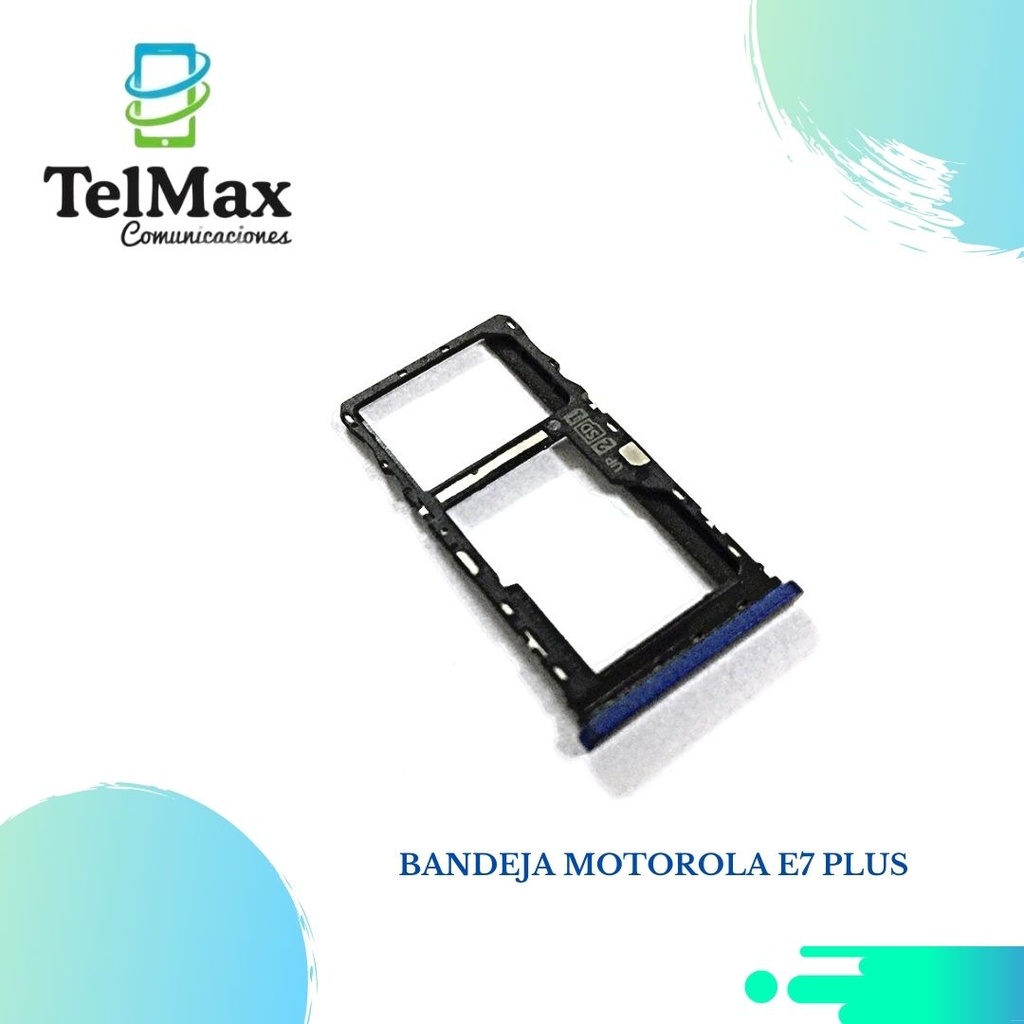 BANDEJA PARA MOTO E7 PLUS