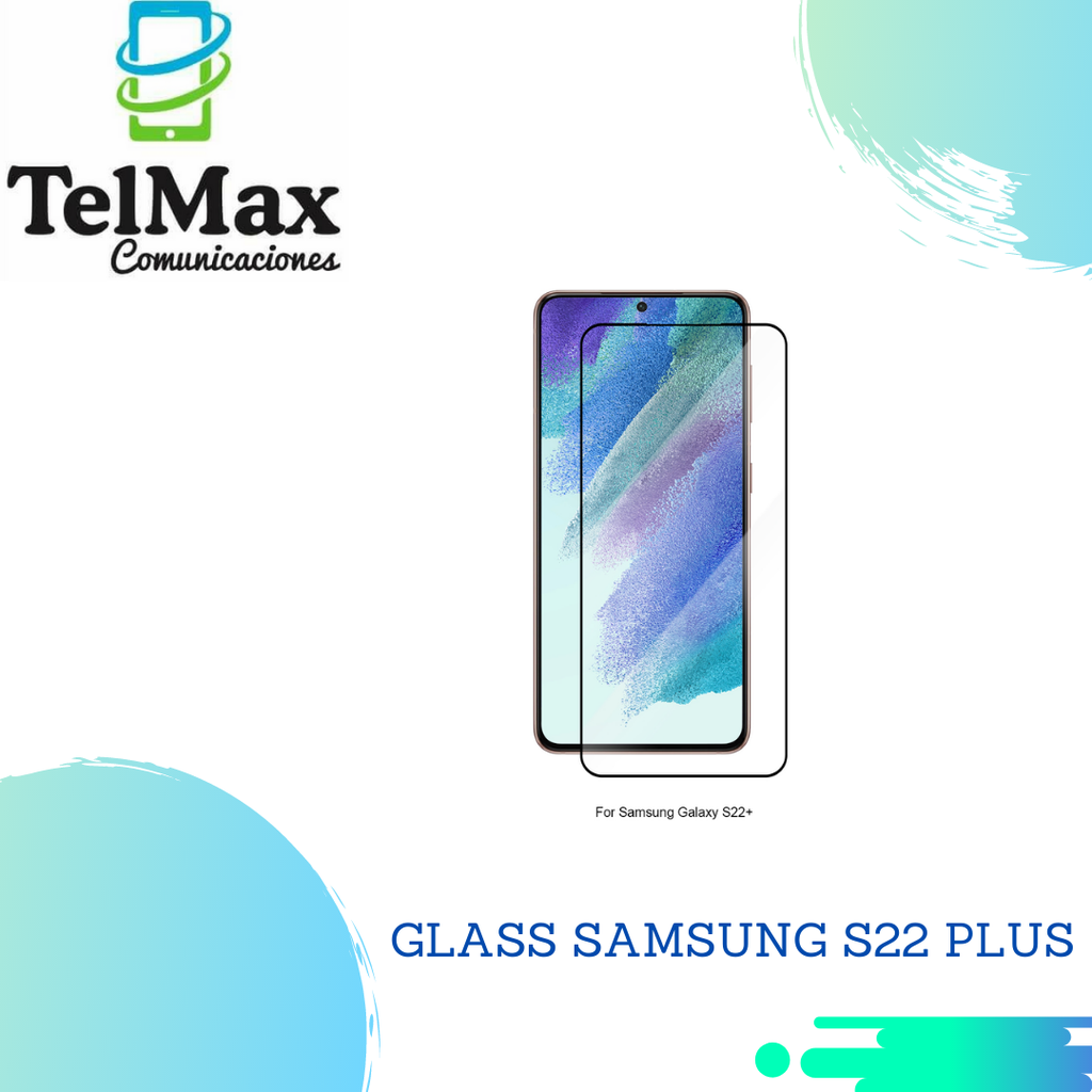 GLASS PARA SAMSUNG S22 PLUS