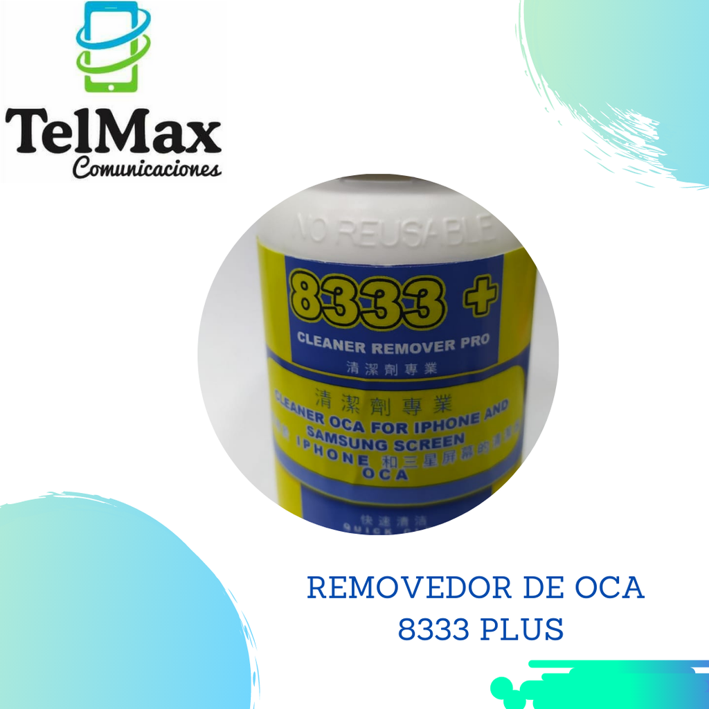 REMOVEDOR DE OCA 8333 PLUS