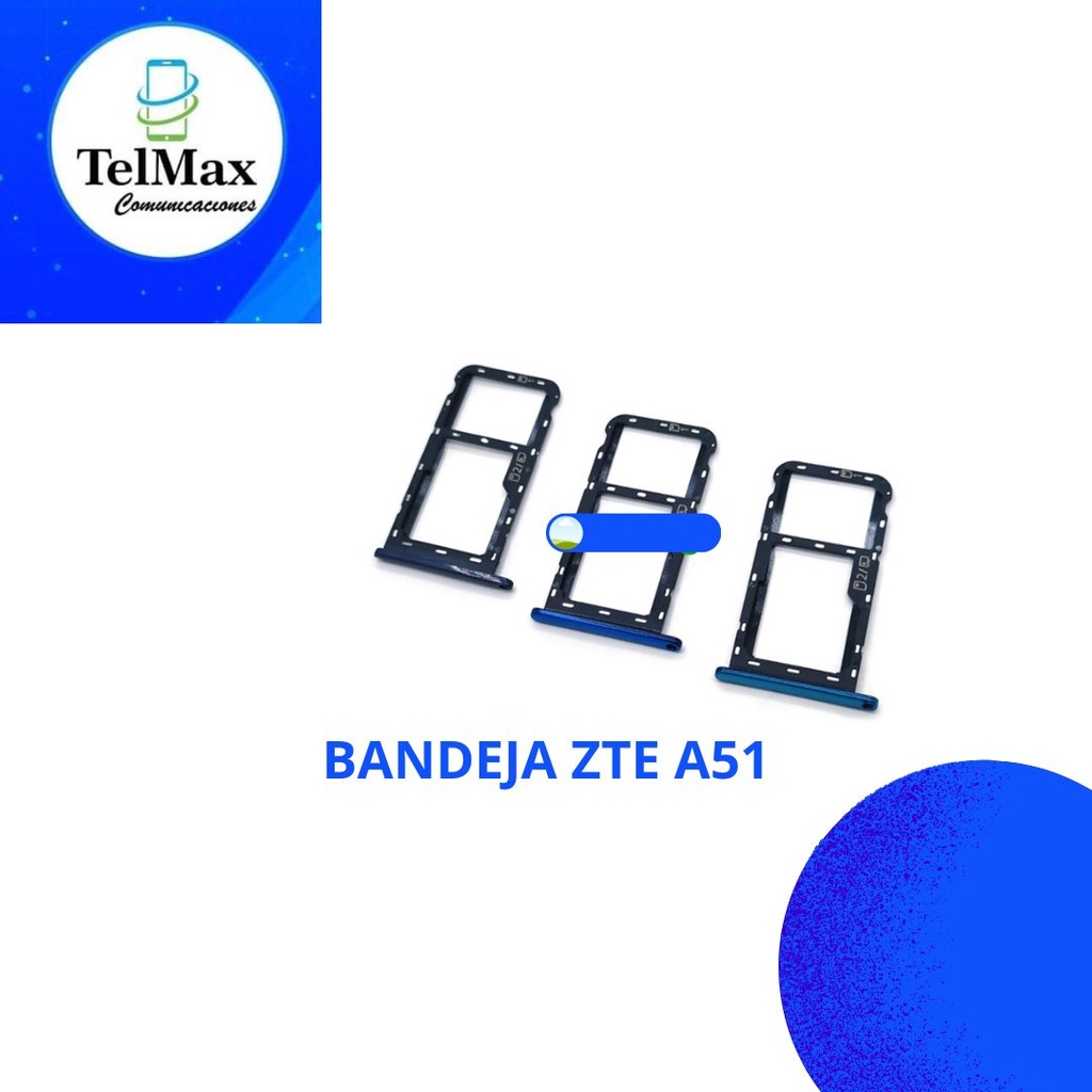 BANDEJA ZTE A51