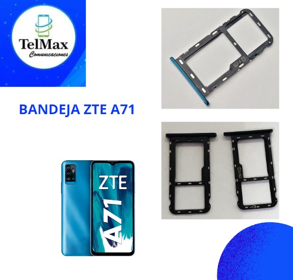 BANDEJA PARA ZTE A71-A7030
