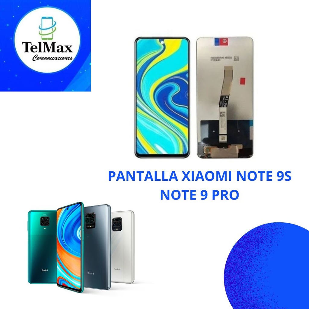 PANTALLA XIAOMI REDMI NOTE 9 PRO/NOTE 9S