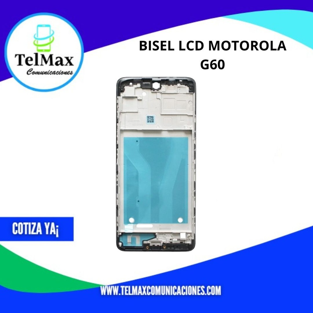 BISEL LCD PARA MOTO G60