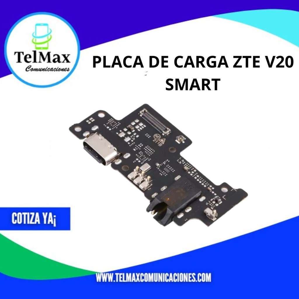 PLACA DE CARGA ZTE V20 SMART