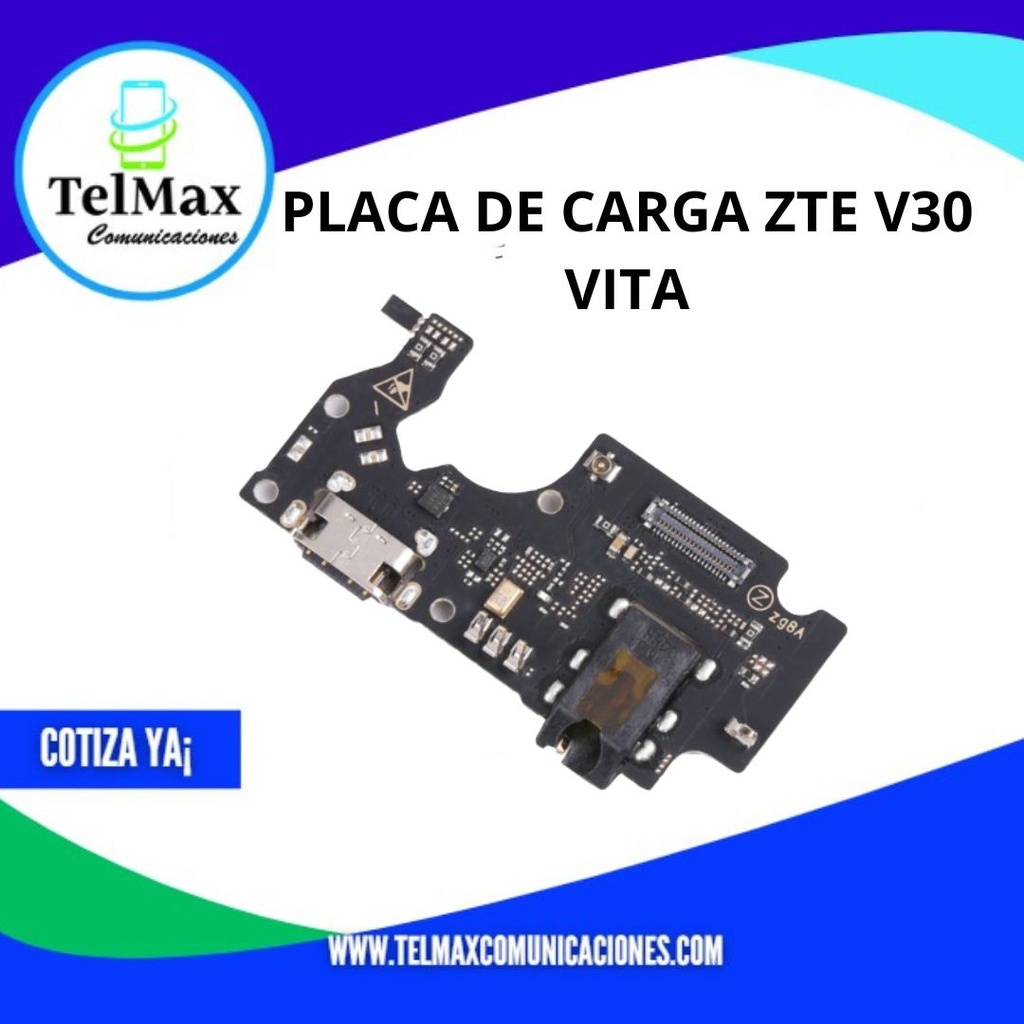 PLACA DE CARGA ZTE V30 VITA