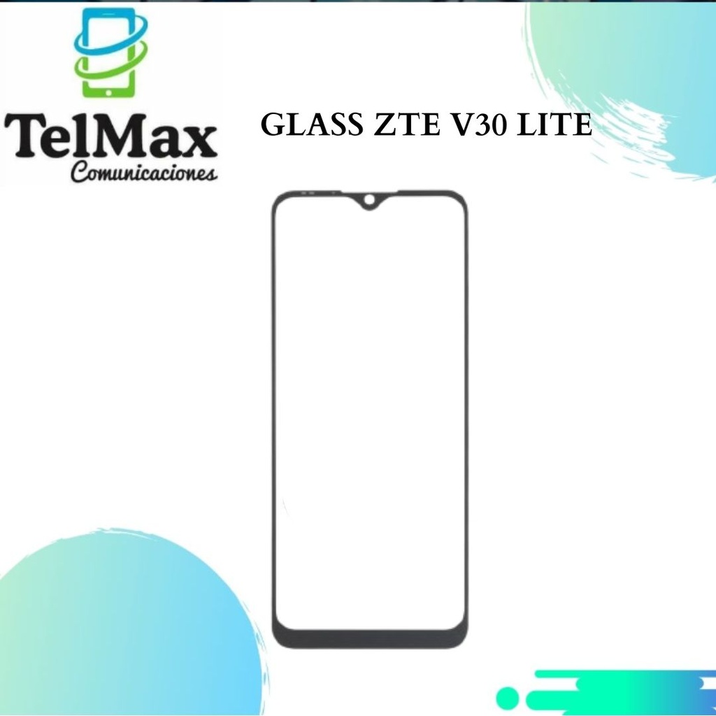 GLASS PARA ZTE V30 LITE