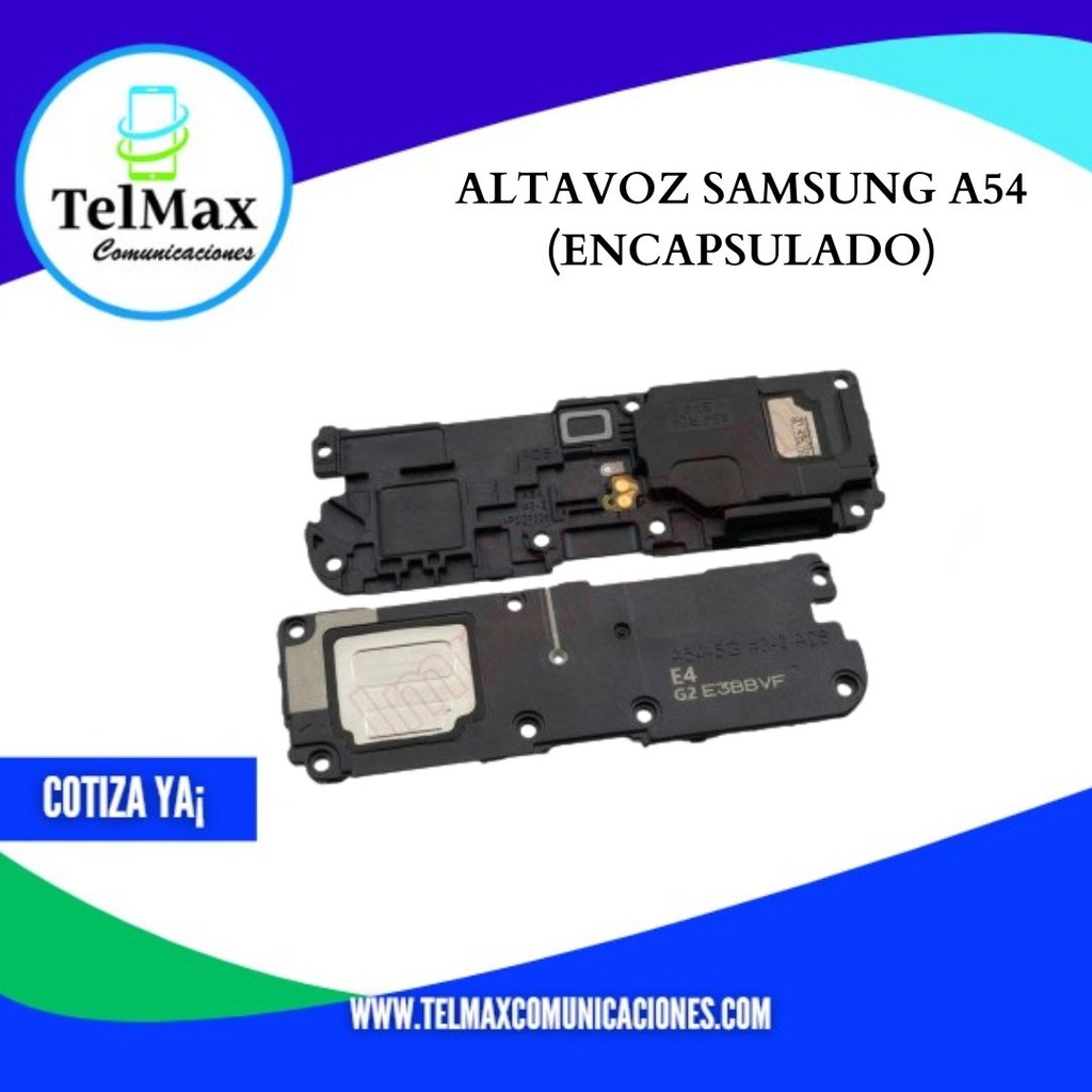 ALTAVOZ ENCAPSULADO PARA SAM A54 
