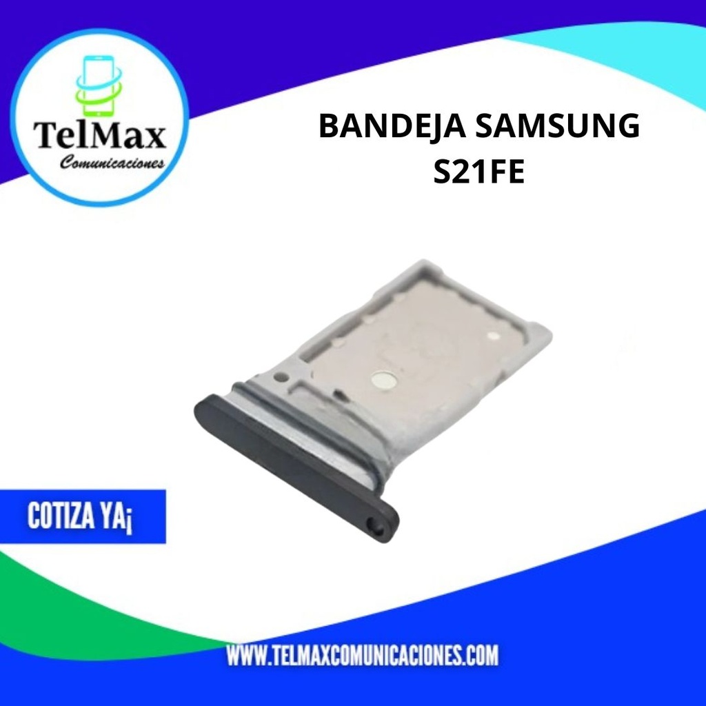 BANDEJA PARA SAM S21 FE