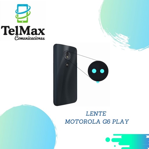 LENTE PARA MOTO G6 PLAY / E5