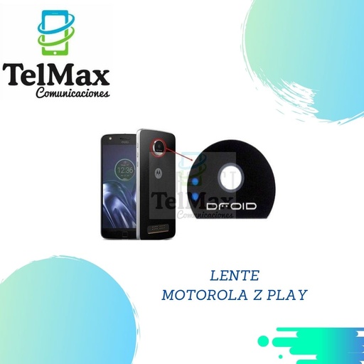 [LMZPL] LENTE MOTOROLA Z PLAY