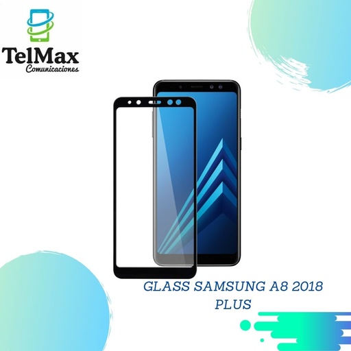 GLASS PARA SAM A8 2018 PLUS