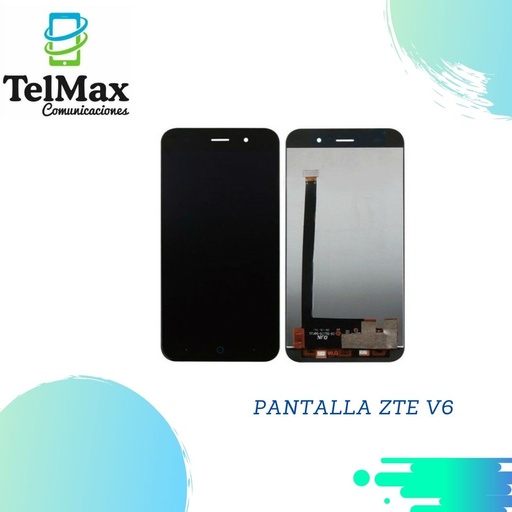 PANTALLA ZTE V6
