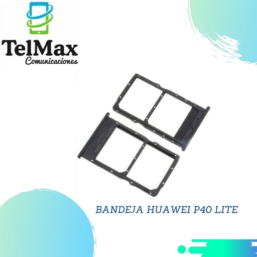BANDEJA HUAWEI P40 LITE