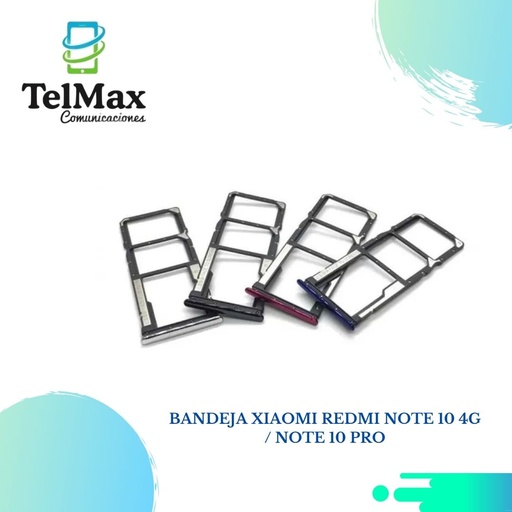 BANDEJA XIAOMI REDMI NOTE 10 4G/ NOTE 10 PRO