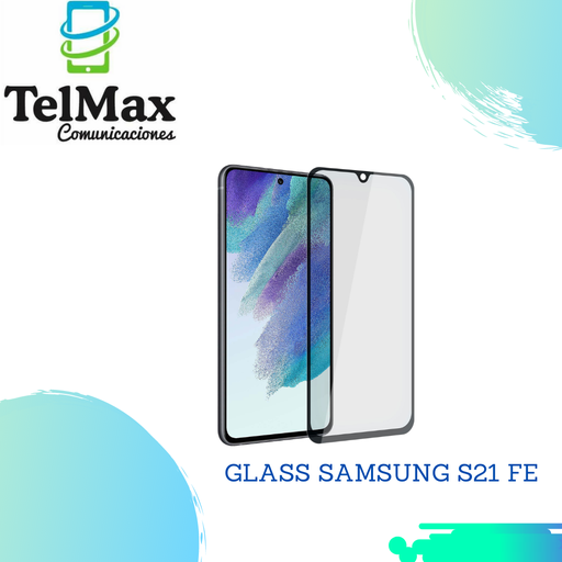 [GSS21FO] GLASS PARA SAM S21 FE 4G