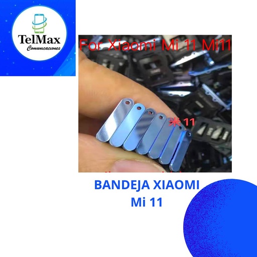 BANDEJA XIAOMI MI 11
