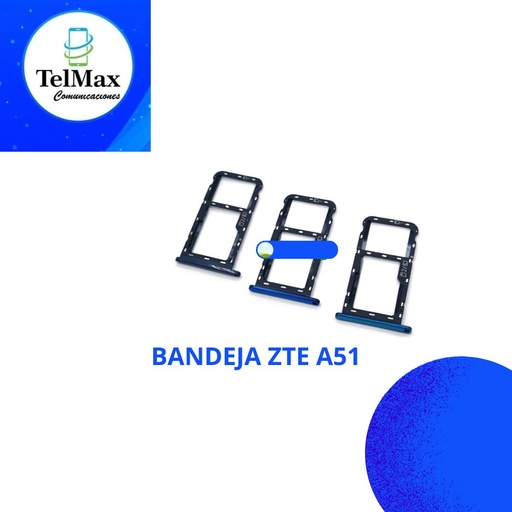 BANDEJA ZTE A51