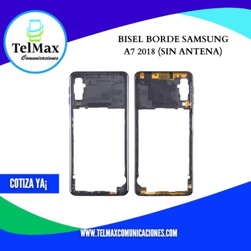 BISEL BORDE SAMSUNG A7 2018 (SIN ANTENA)