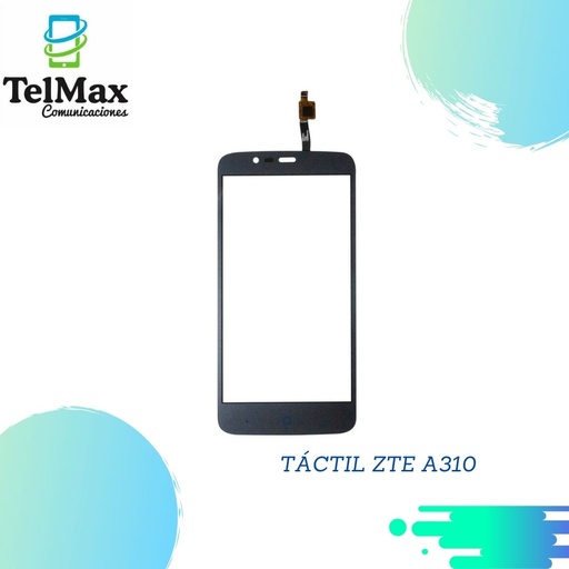 TACTIL PARA ZTE A310