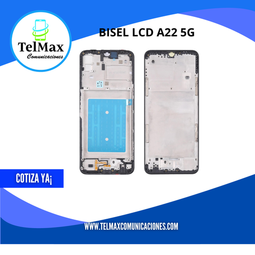 [BSLSXA225G] BISEL LCD PARA SAM A22 5G