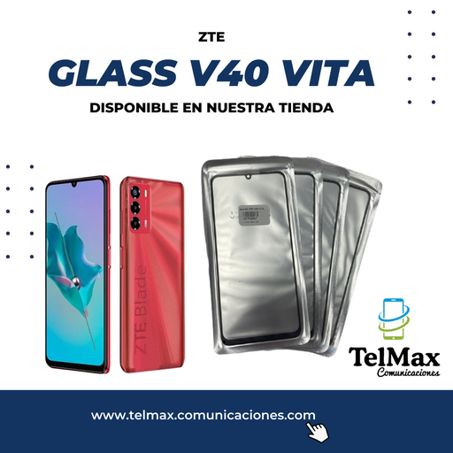 [GZV40VT] GLASS PARA ZTE V40 VITA/ A72S