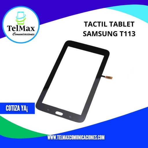 TACTIL TABLET PARA SAM T113