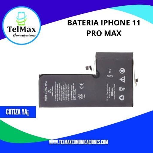BATERIA IPHONE 11 PRO MAX (CON FLEX)