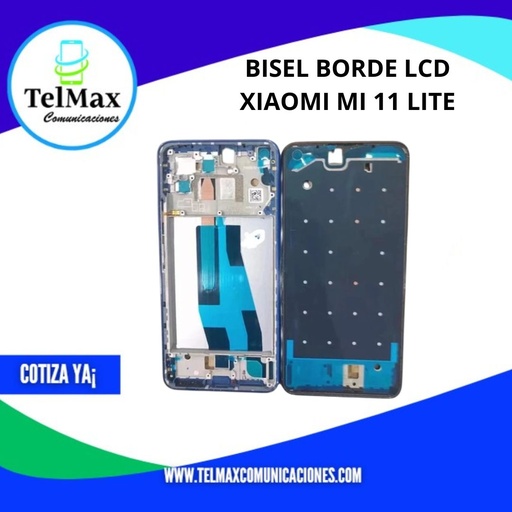 BISEL LCD BORDE PARA XIA MI 11 LITE