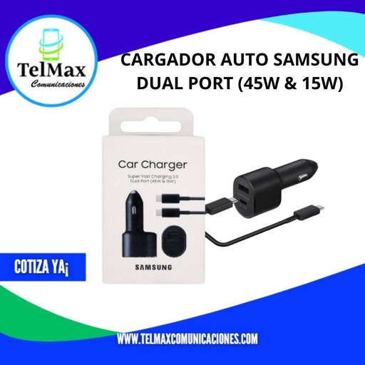 [CARAUS] CARGADOR AUTO PARA SAM DUAL PORT (45W & 15W)