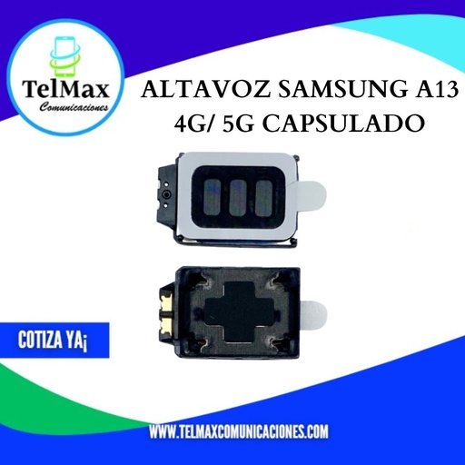 [ASA134G] ALTAVOZ SAMSUNG A13 4G/ 5G CAPSULADO