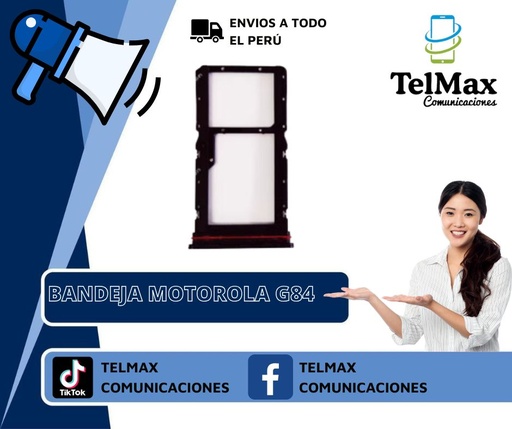 [BMG84N] BANDEJA MOTOROLA G84