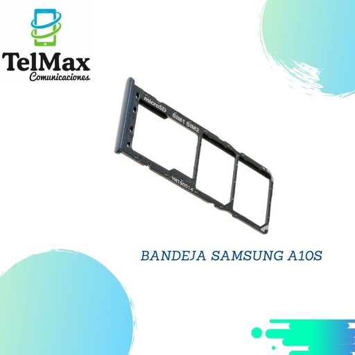BANDEJA SAMSUNG A10S