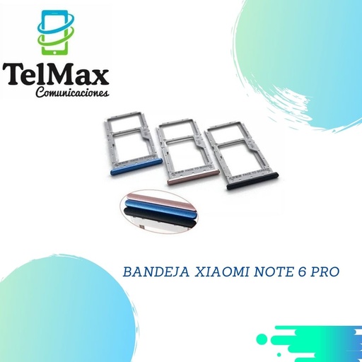 BANDEJA PARA XIA NOTE 6 / NOTE 6 PRO